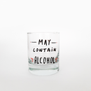 Стаклена чаша со дизајн | May Contain Alcohol | Тиноски